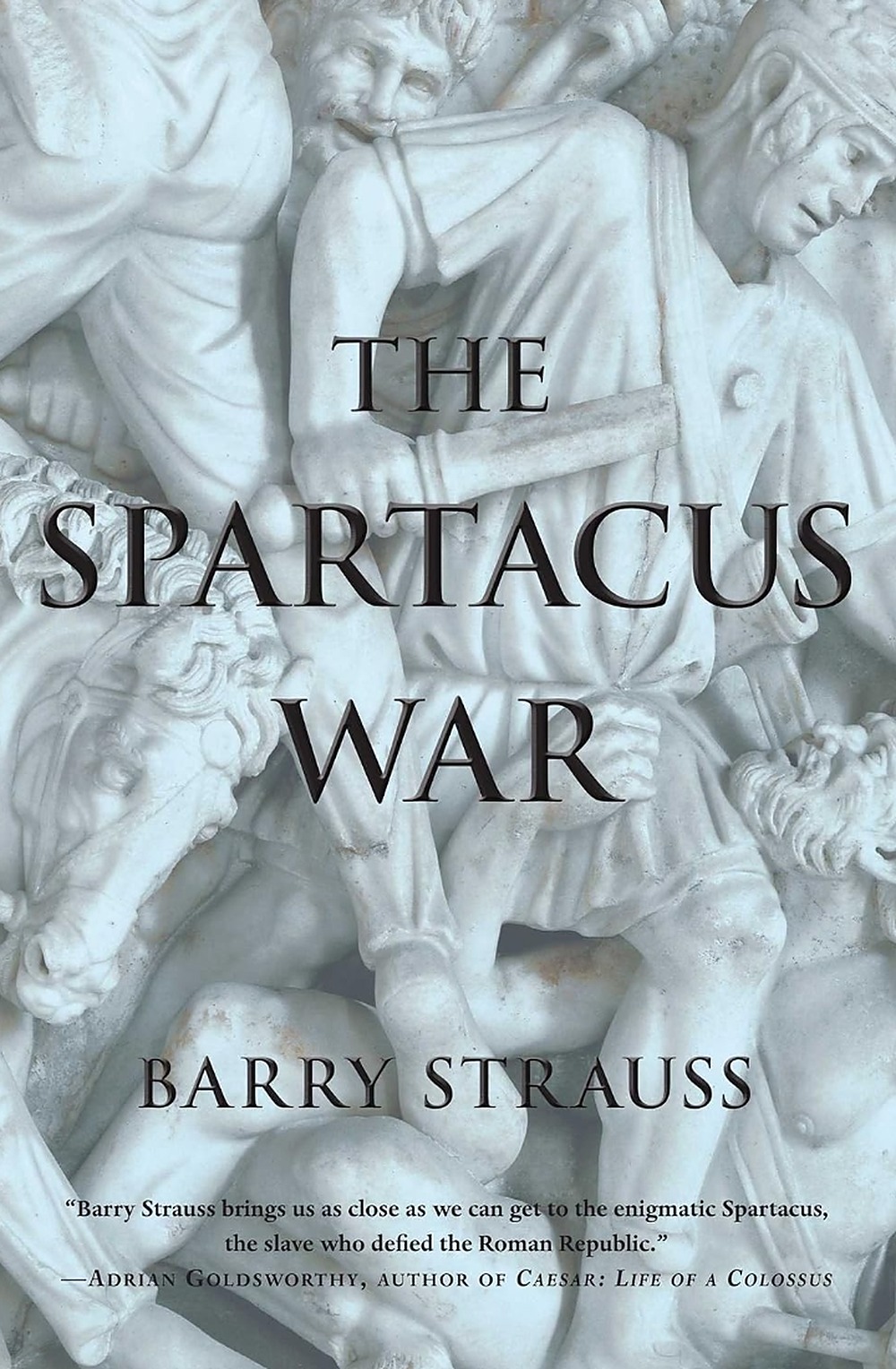 Cover of The Spartacus War by Barry Strauss